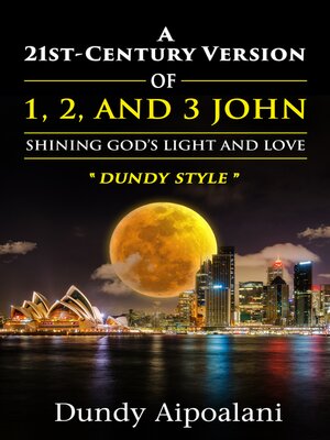 cover image of A 21st-Century Version of 1, 2, and 3 John